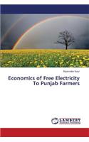 Economics of Free Electricity to Punjab Farmers