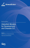 Zebrafish Models for Development and Disease 3.0