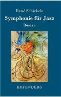 Symphonie für Jazz