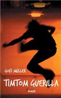 TimTom Guerilla