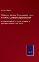 Cotton Question