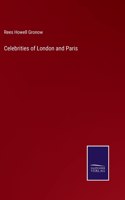 Celebrities of London and Paris