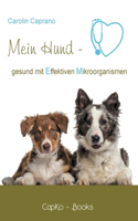 Mein Hund - gesund mit Effektiven Mikroorganismen