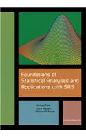 Foundations of Statistical Analyses and Applications with SAS