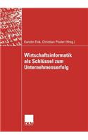 Wirtschaftsinformatik ALS Schlüssel Zum Unternehmenserfolg