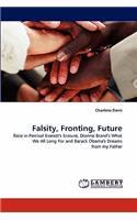 Falsity, Fronting, Future