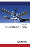 Foresight for Public Policy