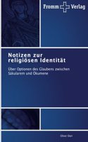 Notizen zur religiösen Identität