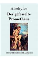 Der gefesselte Prometheus