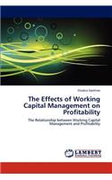Effects of Working Capital Management on Profitability