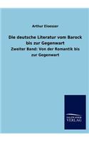 Die deutsche Literatur vom Barock bis zur Gegenwart