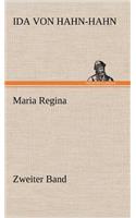 Maria Regina - Zweiter Band