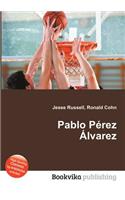 Pablo Perez Alvarez