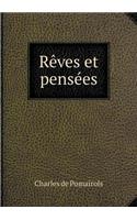 Rèves Et Pensées