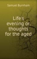Life's evening