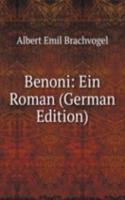 Benoni: Ein Roman (German Edition)