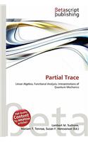 Partial Trace: (English)