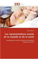 Les Représentations Socials de la Maladie Et de la Santé