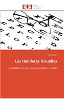 Les Habilet�s Visuelles