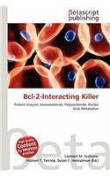 Bcl-2-Interacting Killer: (English)