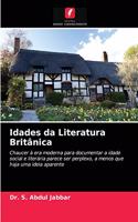 Idades da Literatura Britânica