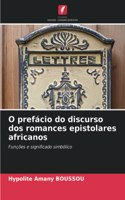 O prefácio do discurso dos romances epistolares africanos