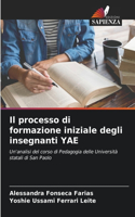 processo di formazione iniziale degli insegnanti YAE