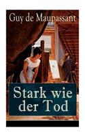 Stark wie der Tod: Liebe ist stark wie der Tod, Eifersucht so hart wie das Grab