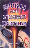 Sports And Entertainment Journalism