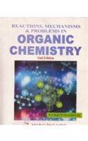 Reactions Mechanisms And Problems In Organic Chemistry 2/Ed