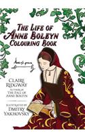 Life of Anne Boleyn Colouring Book