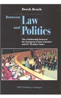 Between Law and Politics