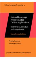 Natural Language Processing for Online Applications: Text Retrieval, Extraction and Categorization