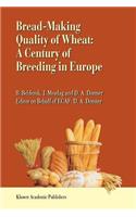 Bread-Making Quality of Wheat