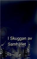 I Skuggan Av Samhället