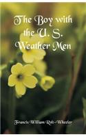 The Boy with the U. S. Weather Men