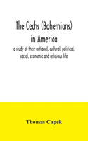 Cechs (Bohemians) in America