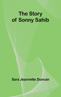 Story of Sonny Sahib