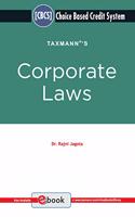 Taxmann's Corporate Laws - A Comprehensive Textbook on ?Corporate Laws? | Choice Based Credit System (CBCS) | 2021 Edition