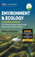 Environment and Ecology: A Dynamic Approach, 3e By GKP.