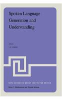 Spoken Language Generation and Understanding