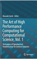 The Art of High Performance Computing for Computational Science, Vol. 1