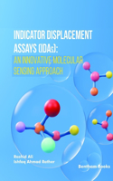 Indicator Displacement Assays (IDAs)