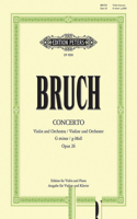 Violin Concerto No. 1 in G Minor Op. 26 (Edition for Violin and Piano)