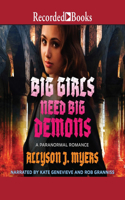 Big Girls Need Big Demons