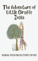 Adventure of Little Giraffe Zosia