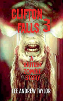 Clifton Falls - a Zombie story - Part 3