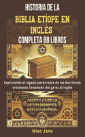 Historia de la Biblia Etíope en Inglés Completa 88 Libros