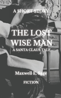 The Lost Wise Man
