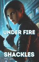 Under Fire